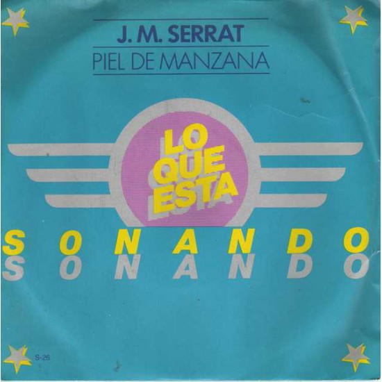 Joan Manuel Serrat "Lo Que Esta Sonando (Piel De Manzana)" (7") 