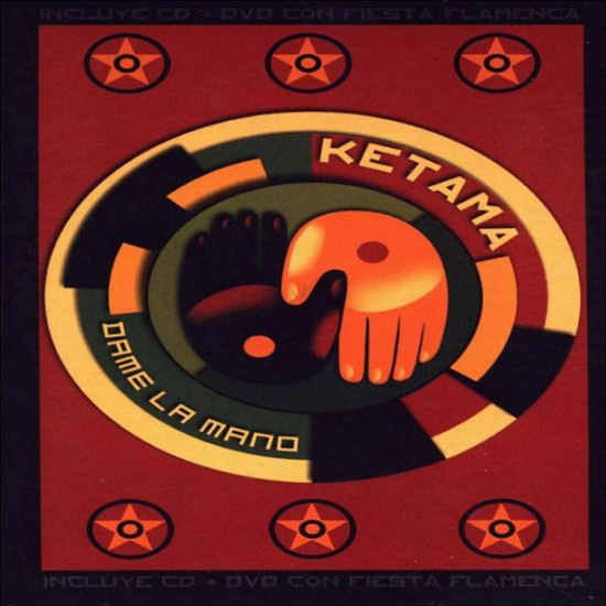 Ketama "Dame La Mano" (CD + DVD) 