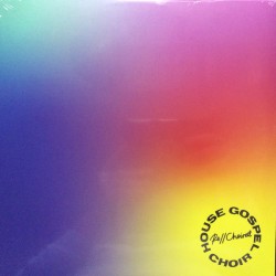 House Gospel Choir - Re//Choired (2xLP) 