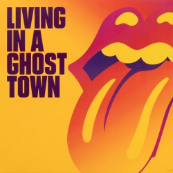 The Rolling Stones - Living In A Ghost Town (10" - Transparent Orange) 