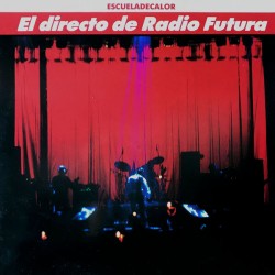 Radio Futura ‎"El Directo De Radio Futura • Escueladecalor" (2xLP - Vinilo Color Naranja) 