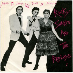 Rocky Sharpe & The Replays - Rama Lama Ding Dong (7")  Rocky Sharpe & The Replays - Rama Lama Ding Dong (7")