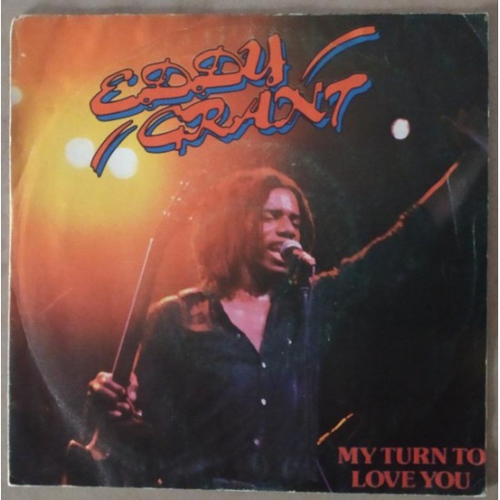 Eddy Grant ‎"My Turn To Love You" (7") 