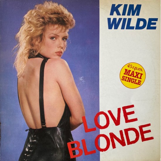 Kim Wilde ‎"Love Blonde" (12") 