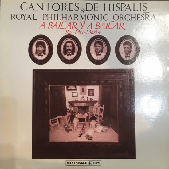Cantores De Híspalis & The Royal Philharmonic Orchestra ‎"A Bailar Y A Bailar (Re-Mix-Maxi 4)" (12") 