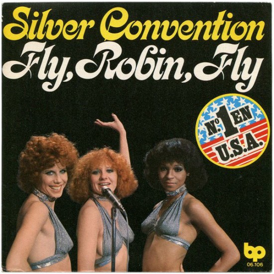 Silver Convention ‎"Fly, Robin, Fly / Tiger Baby" (7") 