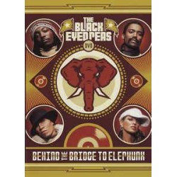 Black Eyed Peas - Behind The Bridge To Elephunk (DVD)  Black Eyed Peas - Behind The Bridge To Elephunk (DVD)