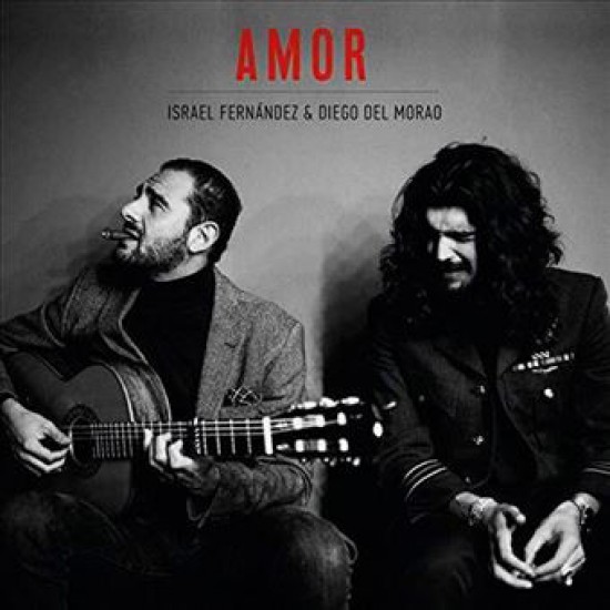 Israel Fernandez & Diego Del Morao "Amor" (LP) 