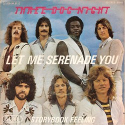 Three Dog Night - Let Me Serenade You (7")  Three Dog Night - Let Me Serenade You (7")