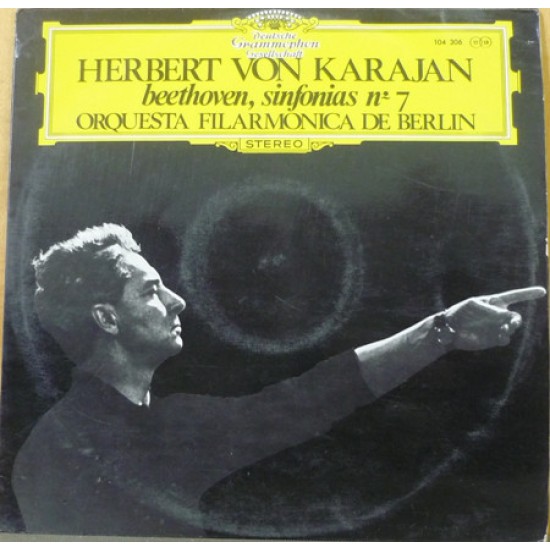 Herbert von Karajan, Beethoven, Orquesta Filarmónica De Berlín ‎"Sinfonías Nº 7" (LP) 