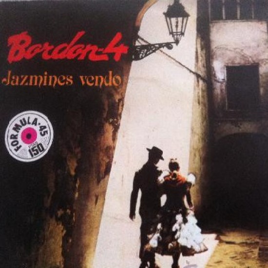 Bordon-4 ‎"Jazmines Vendo" (7") 