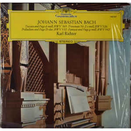 Johann Sebastian Bach - Karl Richter ‎"Toccata y Fuga, BWV 565 • Trío Sonata No. 2 • Preludio y Fuga, BWV 532 • Fantasía y Fuga, BWV 542" (LP) 