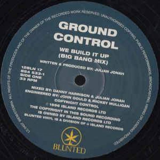 Ground Control "We Build It Up" (12")