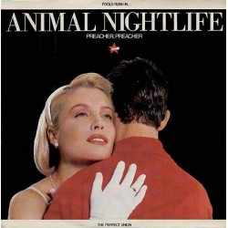 Animal Nightlife ‎"Preacher, Preacher" (12") 
