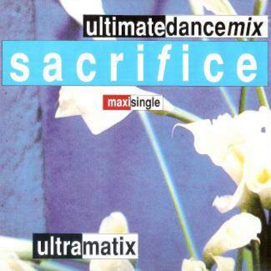 Ultramatix "Sacrifice" (12")