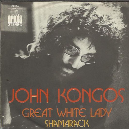 John Kongos ‎"Great White Lady" (7") 
