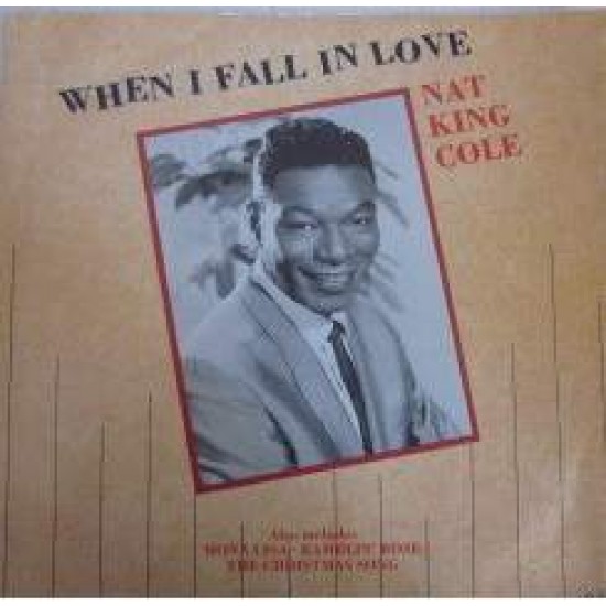 Nat King Cole "When I Fall In Love" (12")