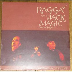 Ragga And The Jack Magic Orchestra ‎"Where Are They Now ?" (12") 