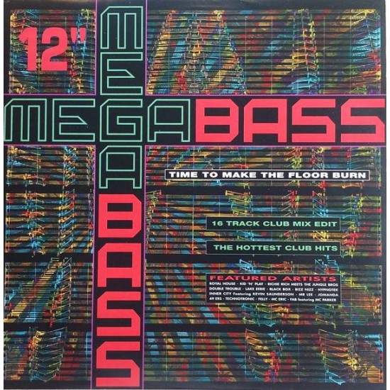 Megabass / The Mastermixers ‎"Time To Make The Floor Burn / Get Down" (12") 