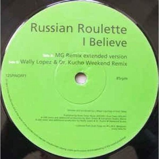 Russian Roulette "I Believe" (12")