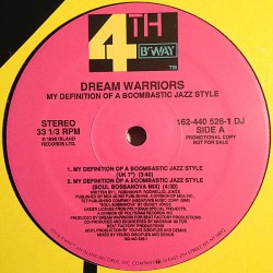 Dream Warriors ‎"My Definition Of A Boombastic Jazz Style" (12") 