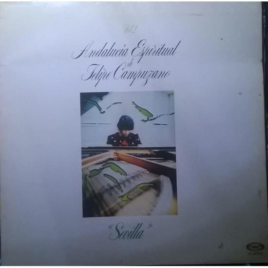 Felipe Campuzano ‎"Andalucía Espiritual Vol. 2 - Sevilla" (LP-Gatefold)