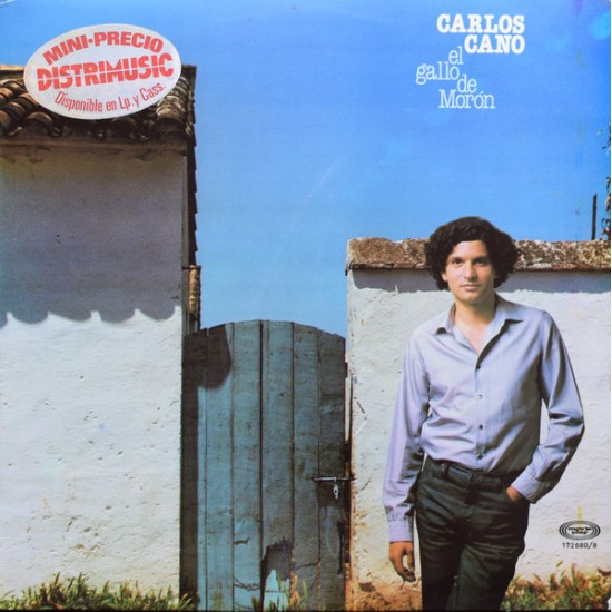 Carlos Cano ‎"El Gallo De Morón" (LP)* 
