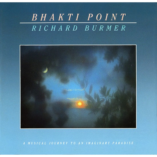 Richard Burmer ‎"Bhakti Point" (LP) 