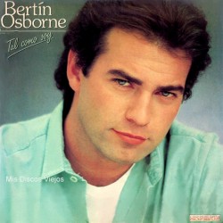 Bertín Osborne - Tal Como Soy  (LP)