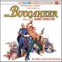Elmer Bernstein - The Buccaneer (An Original Sound Track Recording)  (CD)  Elmer Bernstein - The Buccaneer (An Original Sound Track Recording)  (CD)