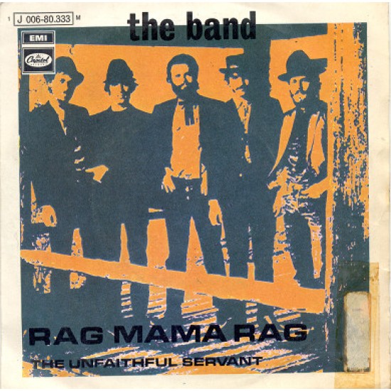 The Band ‎"Rag Mama Rag" (7") 