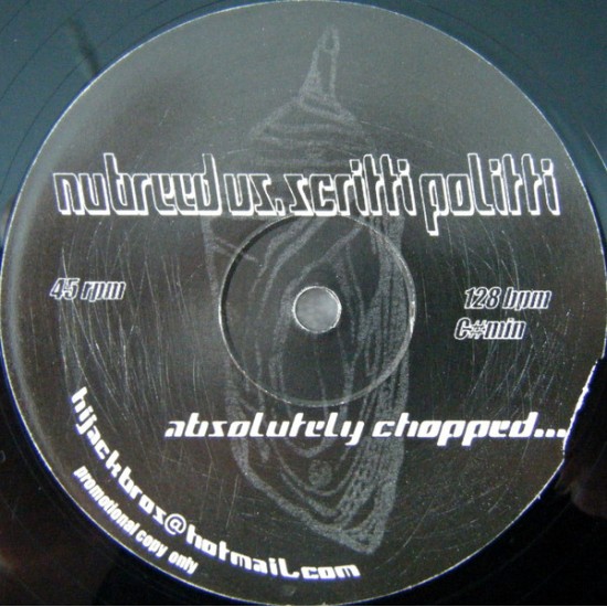 NuBreed vs. Scritti Politti ‎"Absolutely Chopped..." (12") 