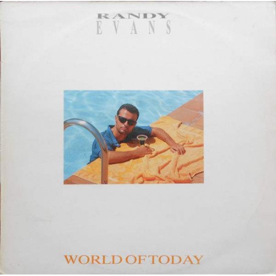 Randy Evans ‎"World Of Today" (12") 