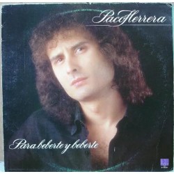 Paco Herrera - Para Beberte Y Beberte (LP)*  Paco Herrera - Para Beberte Y Beberte (LP)*