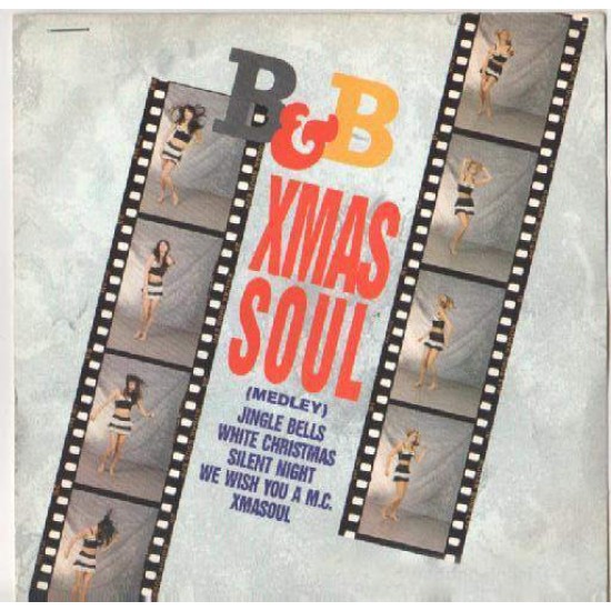B & B "Xmas Soul (Medley)" (12") 