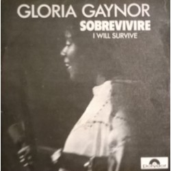 Gloria Gaynor ‎"I Will Survive = Sobrevivire" (7")