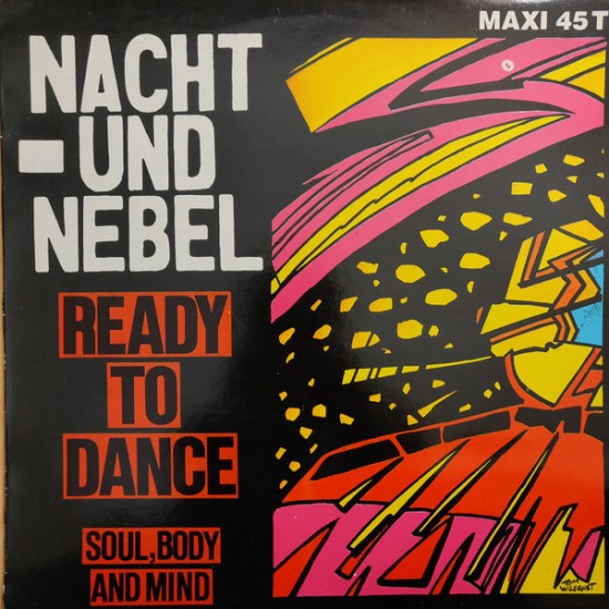 Nacht Und Nebel ‎"Ready To Dance" (12") 