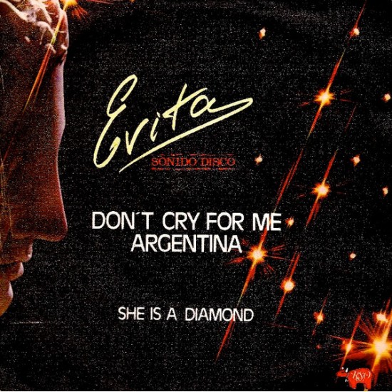 Festival "Don't Cry For Me Argentina / She Is A Diamond" (7") 