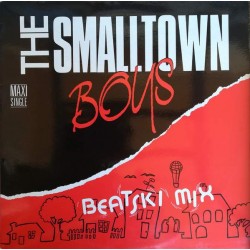The Smalltown Boys - Beatski Mix (12") 