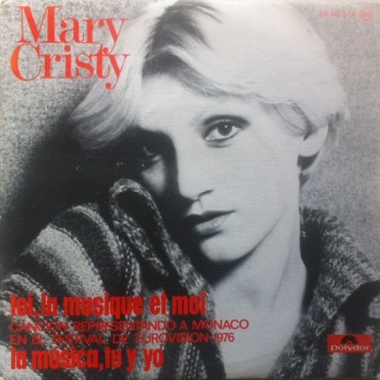 Mary Cristy ‎"Toi, La Musique Et Moi" (7") 