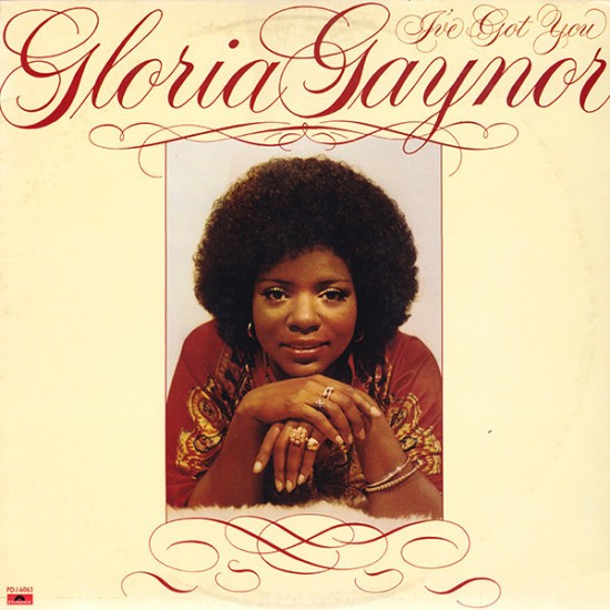 Gloria Gaynor ‎"I've Got You" (LP) 