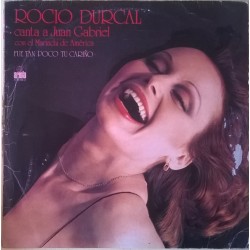 Rocío Durcal Con El Mariachi De América ‎"Canta A Juan Gabriel (Fue Tan Poco Tu Cariño)" (LP)