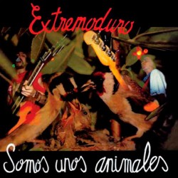 Extremoduro "Somos Unos Animales" (LP - 180g + CD) 