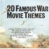 20 Famous War Movie Themes (CD) 