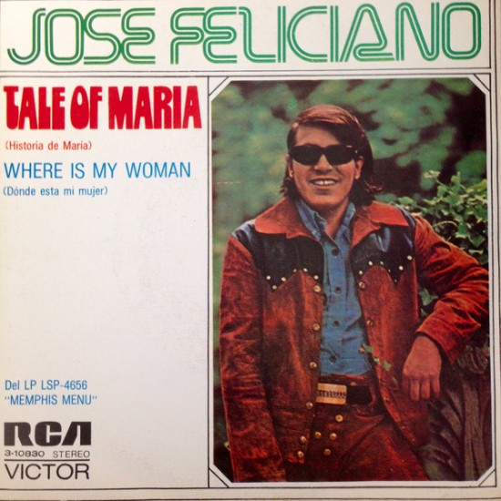 José Feliciano ‎"Tale Of Maria" (7") 