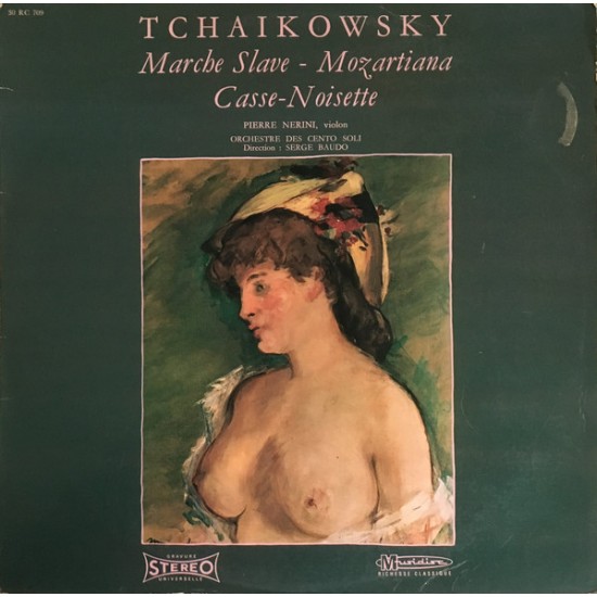 Tchaikowsky, Pierre Nerini, Orchestre Des Cento Soli, Serge Baudo ‎"Marche Slave / Mozartiana / Casse-Noisette" (LP)