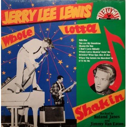 Jerry Lee Lewis - Whole Lotta Shakin' Goin' On (LP)  Jerry Lee Lewis - Whole Lotta Shakin' Goin' On (LP)