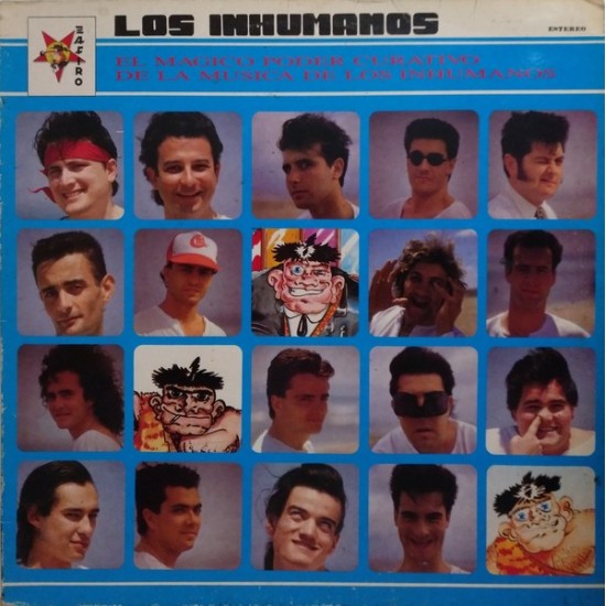 Los Inhumanos ‎"El Magico Poder Curativo De La Musica De Los Inhumanos" (LP) 