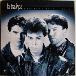 La Trampa - Bailando Rock & Roll (LP) 