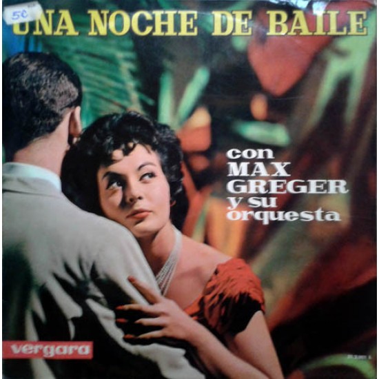 Max Greger Y Su Orquesta "Una Noche De Baile" (LP) 